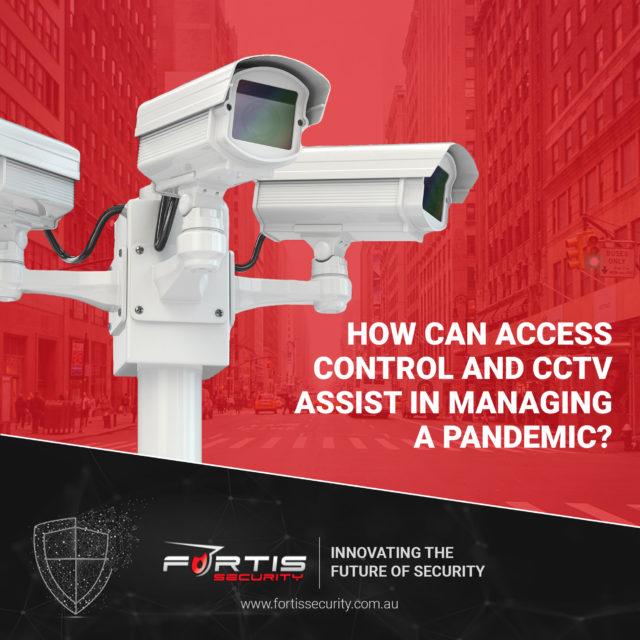 How can Access control & CCTV assist in managing a pandemic?